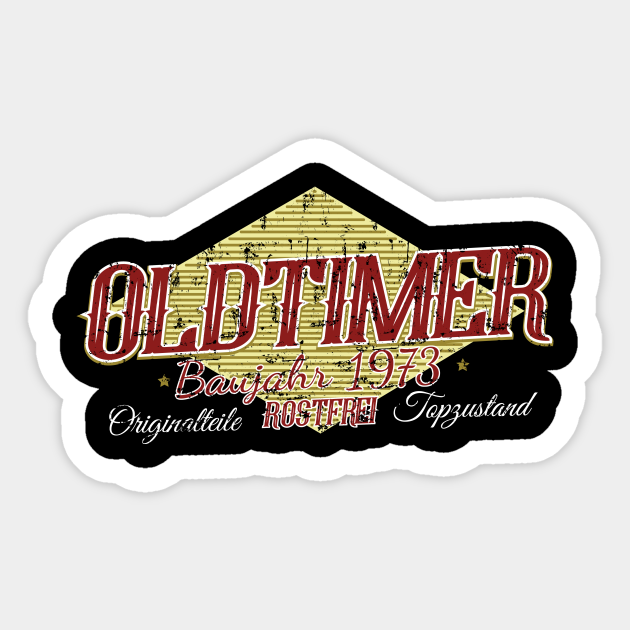 50. Geburtstag Baujahr 1973 Sprüche Oldtimer Geschenk Sticker